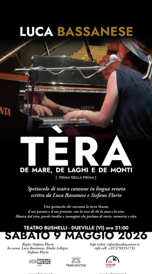 Luca Bassanese porta in scena “Téra”: teatro canzone in lingua veneta