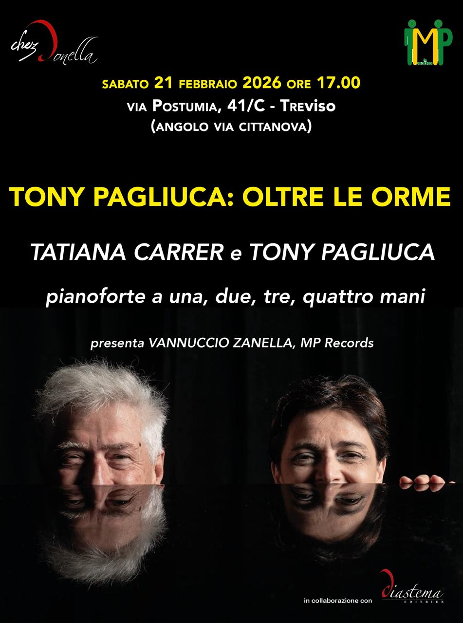 CHEZ DONELLA presenta TONY PAGLIUCA: OLTRE LE ORME