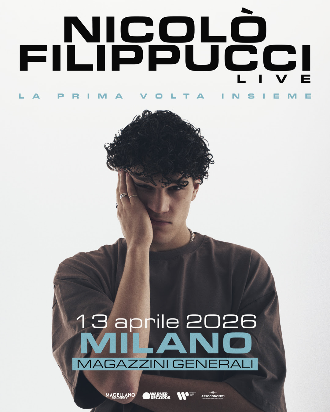 NICOLÓ FILIPPUCCI debutta live il 13 aprile ai Magazzini Generali: “LA PRIMA VOLTA INSIEME”