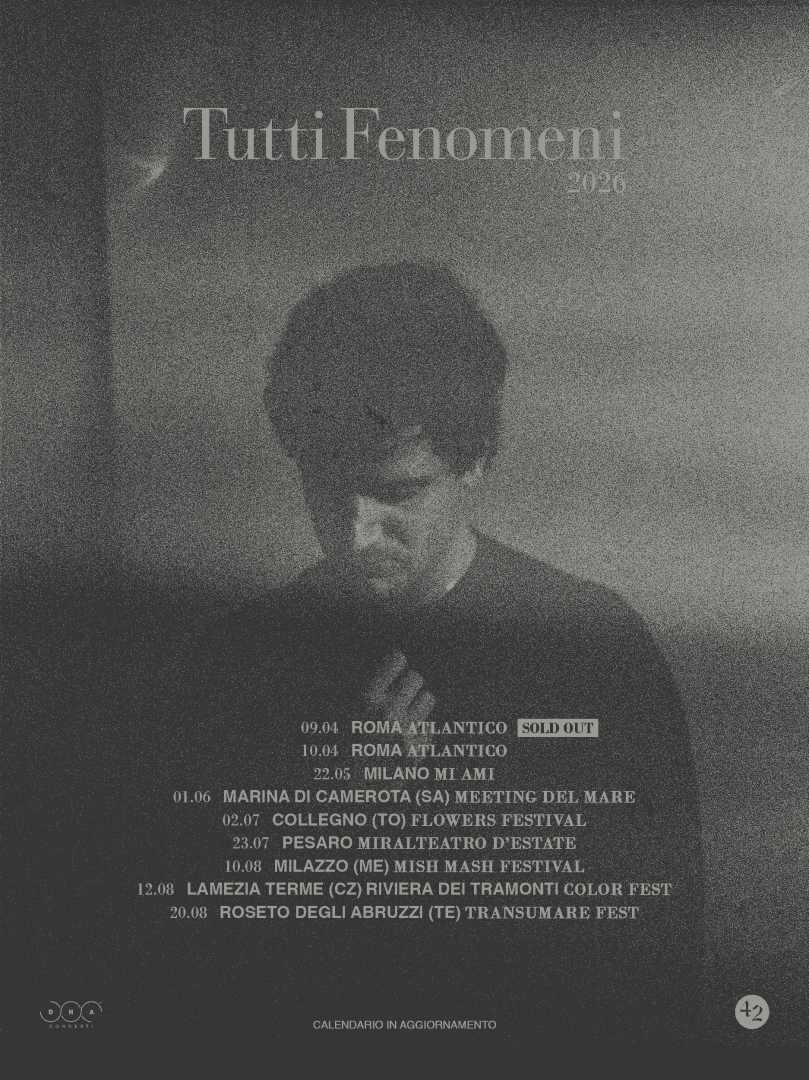 TUTTI FENOMENI: parte il 1° giugno il tour estivo nei festival di tutta Italia