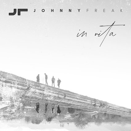 Johnny Freak tornano con “In Vita”: il nuovo album in uscita il 26 marzo Tra alternative rock, immaginario visivo e storie da raccontare