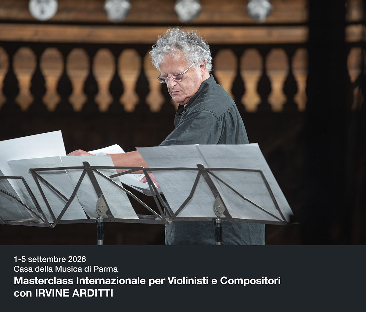 Masterclass Internazionale per Violinisti e Compositori con IRVINE ARDITTI