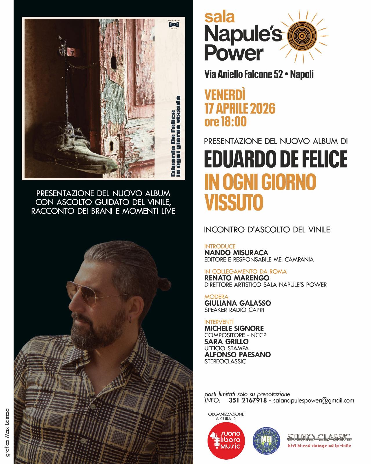 Eduardo De Felice presenta Venerdì 17 Aprile il nuovo album “In ogni giorno vissuto” a Napoli presso la Sala Napule’s Power. In collaborazione con il MEI