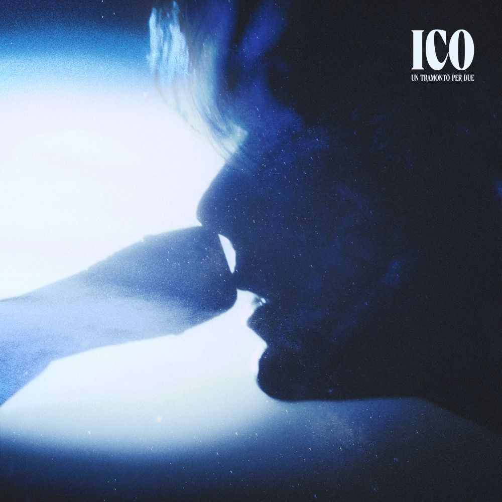 ICO IN RADIO E IN DIGITALE  UN TRAMONTO PER DUE  IL NUOVO SINGOLO DEL GIOVANE CANTAUTORE MILANESE