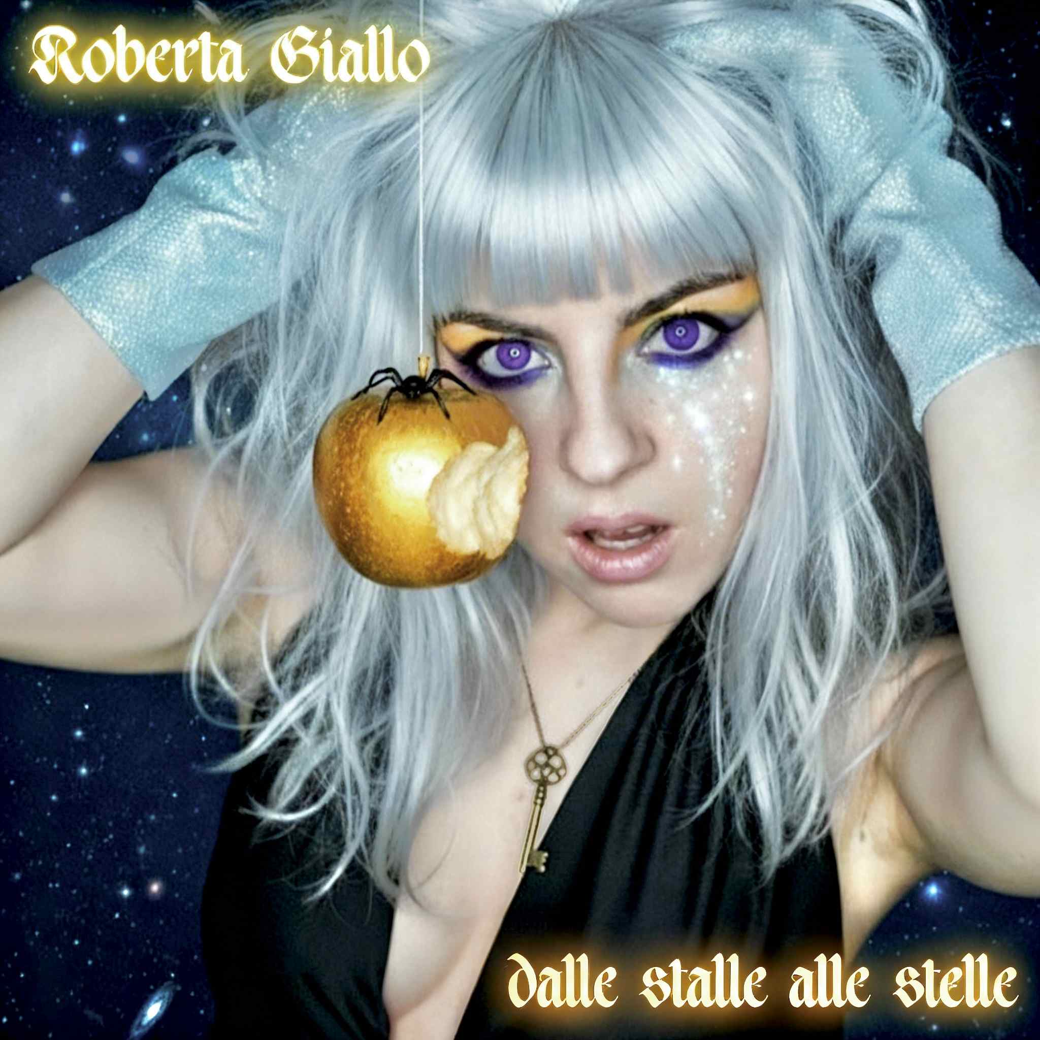 ROBERTA GIALLO – Dalle Stalle Alle Stelle, il nuovo singolo della cantautrice mutaforma
