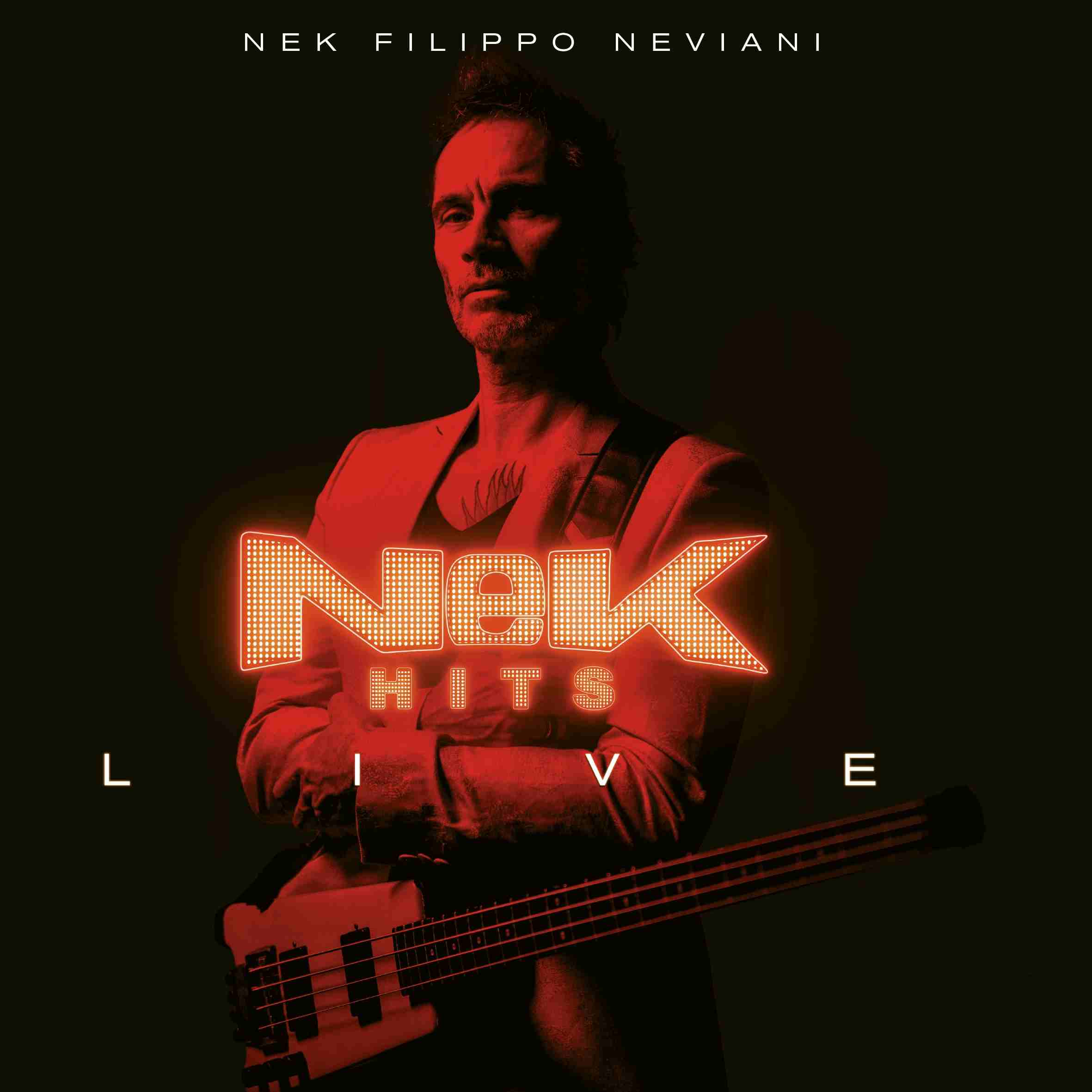 NEK: è uscito oggi in digitale, doppio vinile e CD “NEK HITS LIVE”