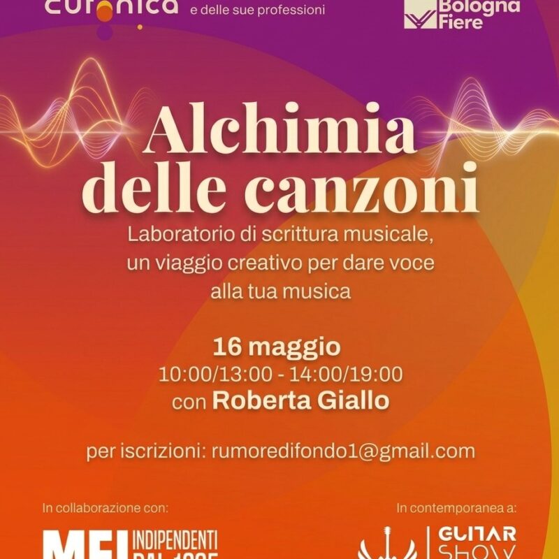 Alchimia delle canzoni, locandina del laboratorio di Roberta Giallo sulla scrittura musicale