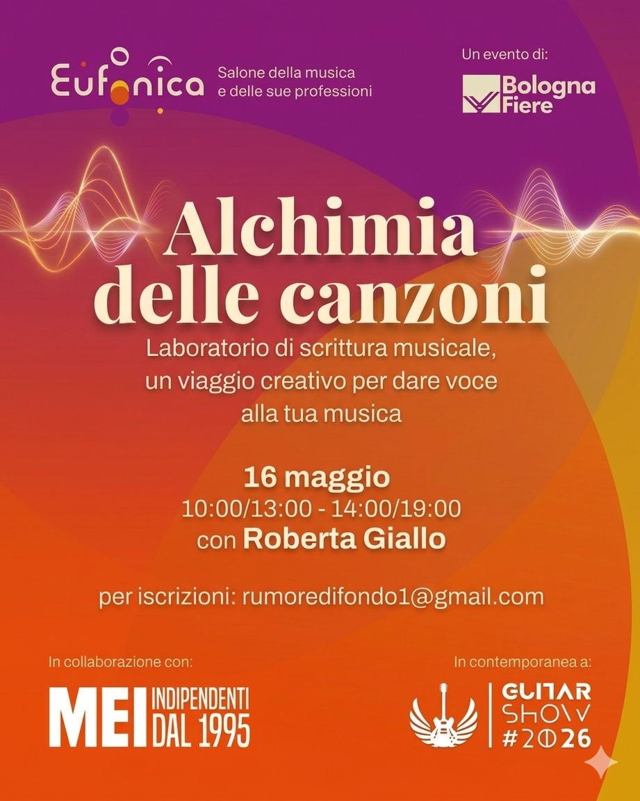 A Eufonica 2026 “Alchimia delle canzoni”, workshop di scrittura musicale con Roberta Giallo all’interno del progetto Onda Rosa Indipendente