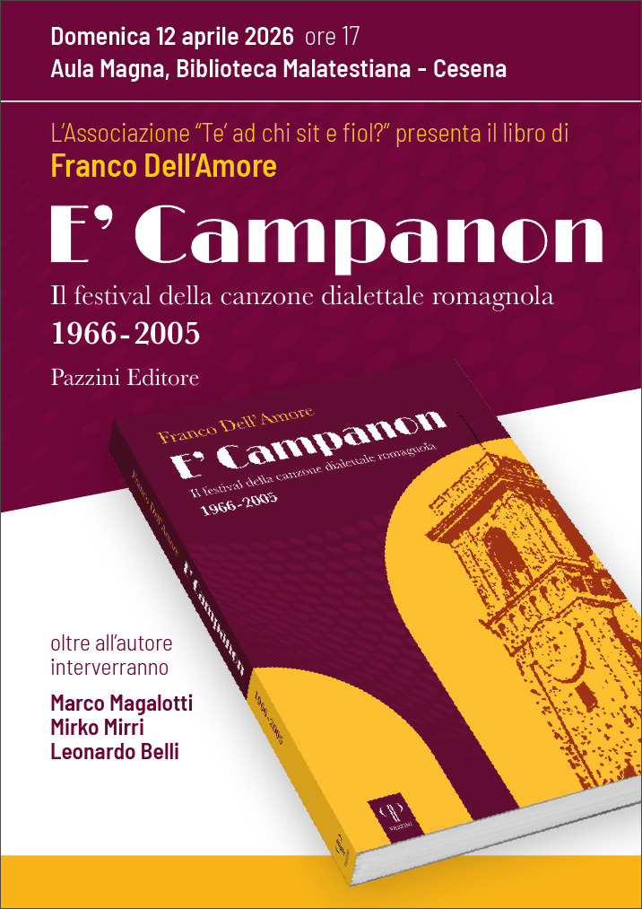 A Cesena si racconta la storia della canzone dialettale romagnola: presentazione del libro “E’ Campanon” di Franco Dell’Amore
