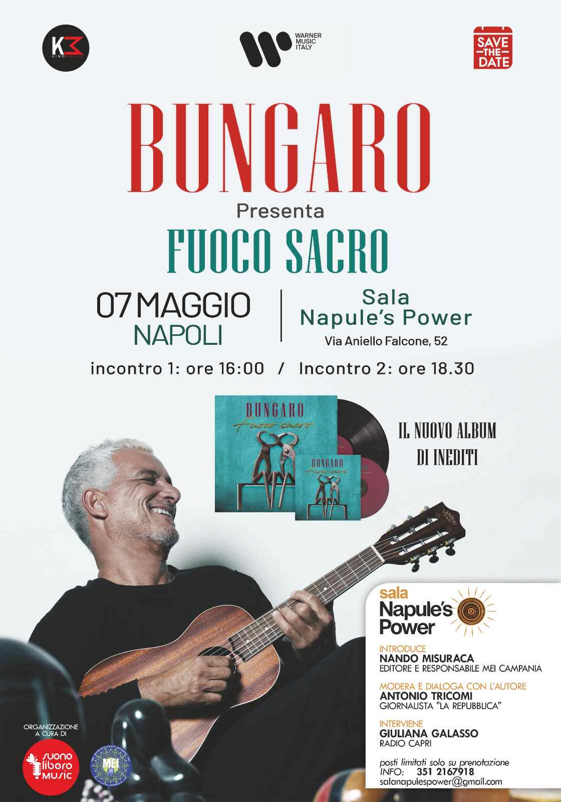 Bungaro presenta “Fuoco Sacro” a Napoli resso la Sala Napule’s Power il 7 maggio – In collaborazione con il MEI
