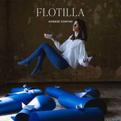AGNESE CONTINI la chitarrista e compositrice torna con nuova musica, il singolo “Flotilla” fuori il 24 aprile