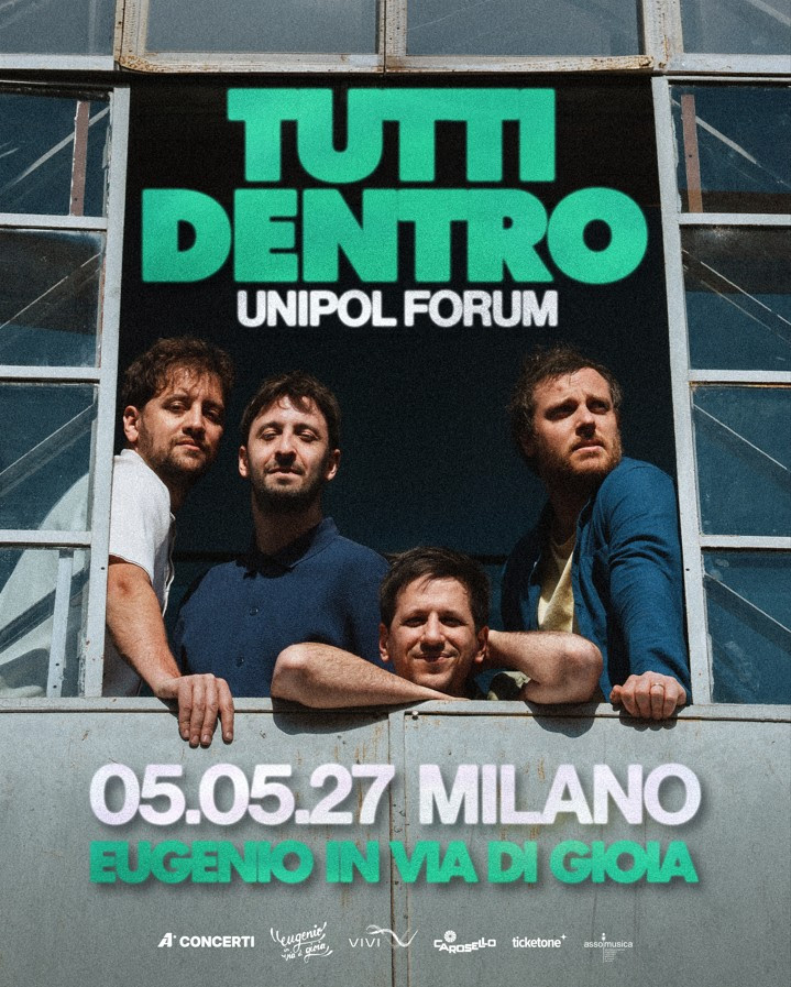 EUGENIO IN VIA DI GIOIA: annunciano il loro primo live all’UNIPOL FORUM di Assago “TUTTI DENTRO” il 5 maggio 2027