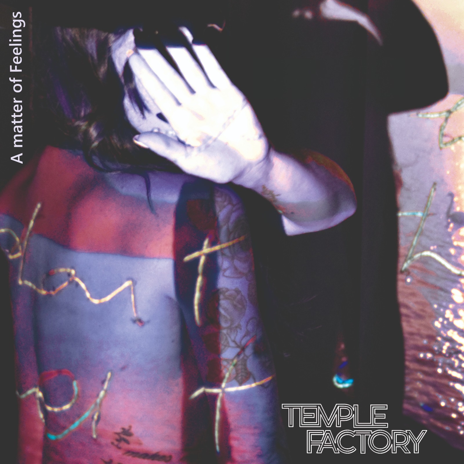 TEMPLE FACTORY  presentano  A MATTER OF FEELINGS – Dalla fabbrica meccanica alla sala di registrazione
