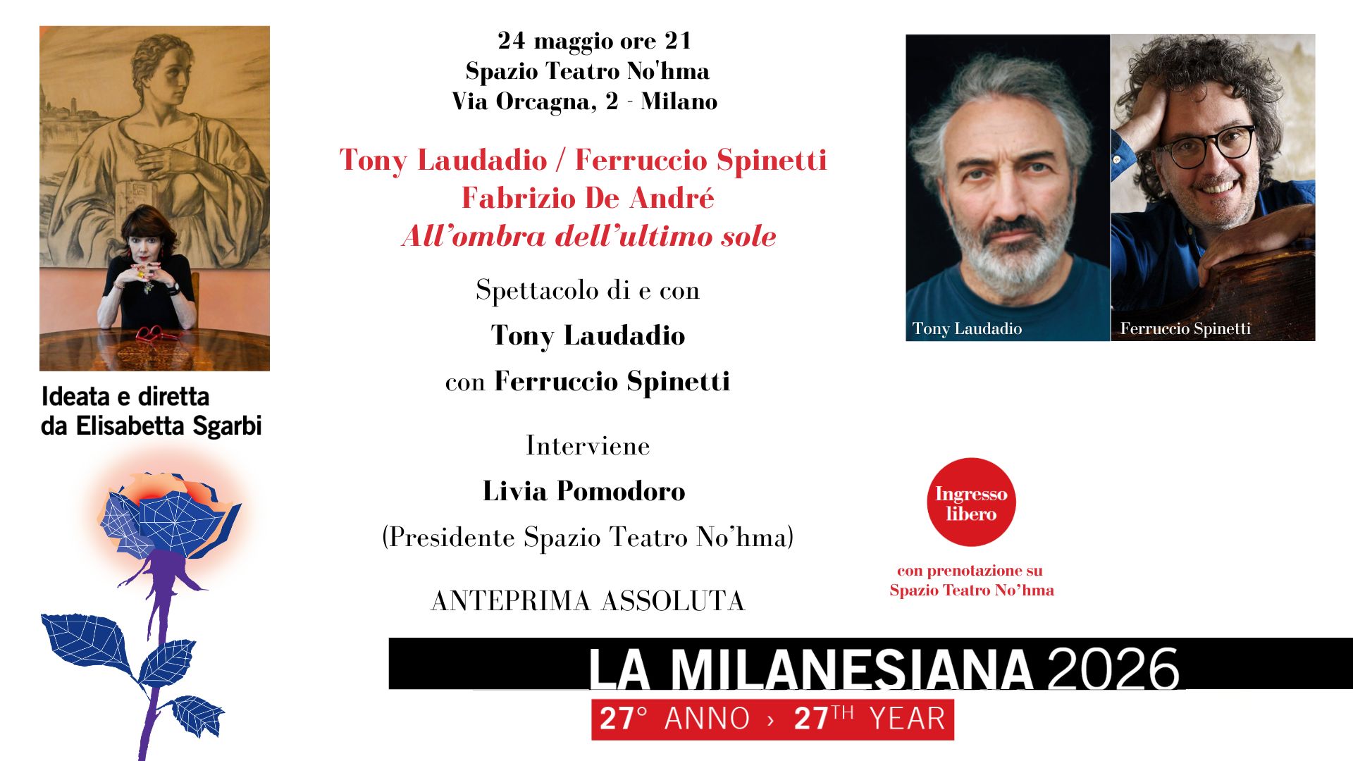 La Milanesiana, ideata e diretta da Elisabetta Sgarbi