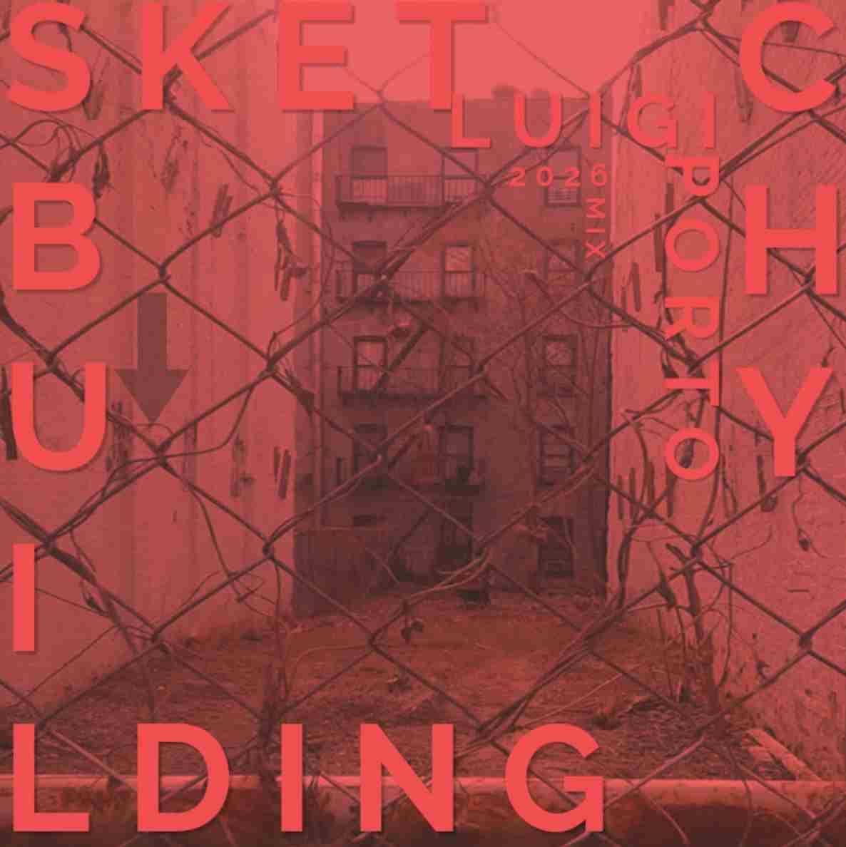 LUIGI PORTO pubblica il nuovo video “SKETCHY BUILDING”