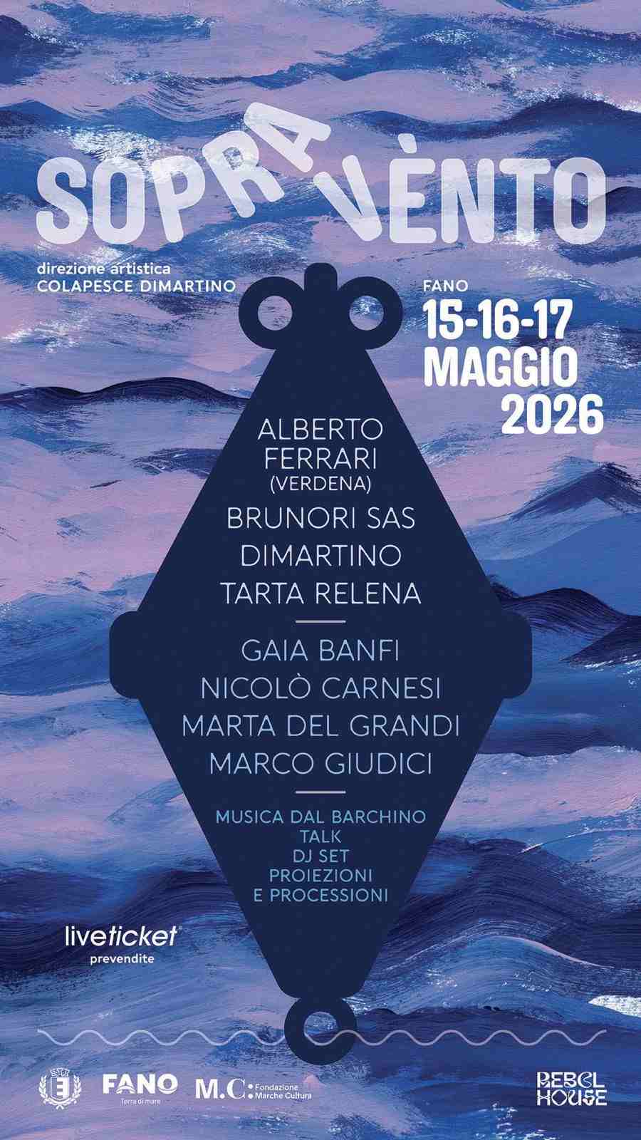 Grande attesa per il ritorno di SOPRAVÈNTO: a FANO la 3ª edizione del festival, con la direzione artistica di COLAPESCE e DIMARTINO