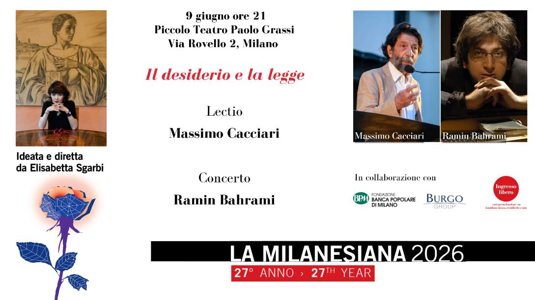Il 9 giugno La Milanesiana, ideata e diretta da Elisabetta Sgarbi, torna al Piccolo Teatro Paolo Grassi di Milano.