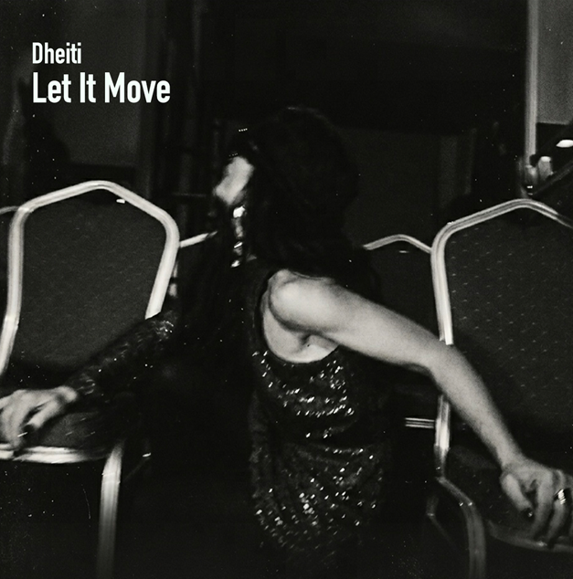 Dheiti torna dopo cinque anni dall’ultima pubblicazione con il singolo Let It Move… video e brano, strutturalmente pop ma dalle forti venature black, soprattutto jazz