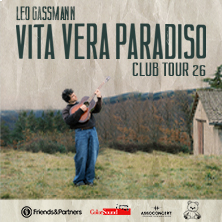 LEO GASSMANN ESTATE 2026 in Tour