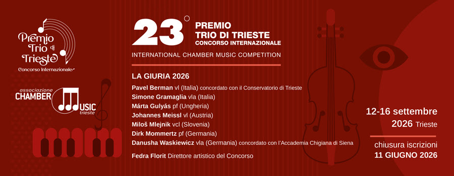 23° Concorso internazionale per complessi da camera con pianoforte “Premio Trio di Trieste