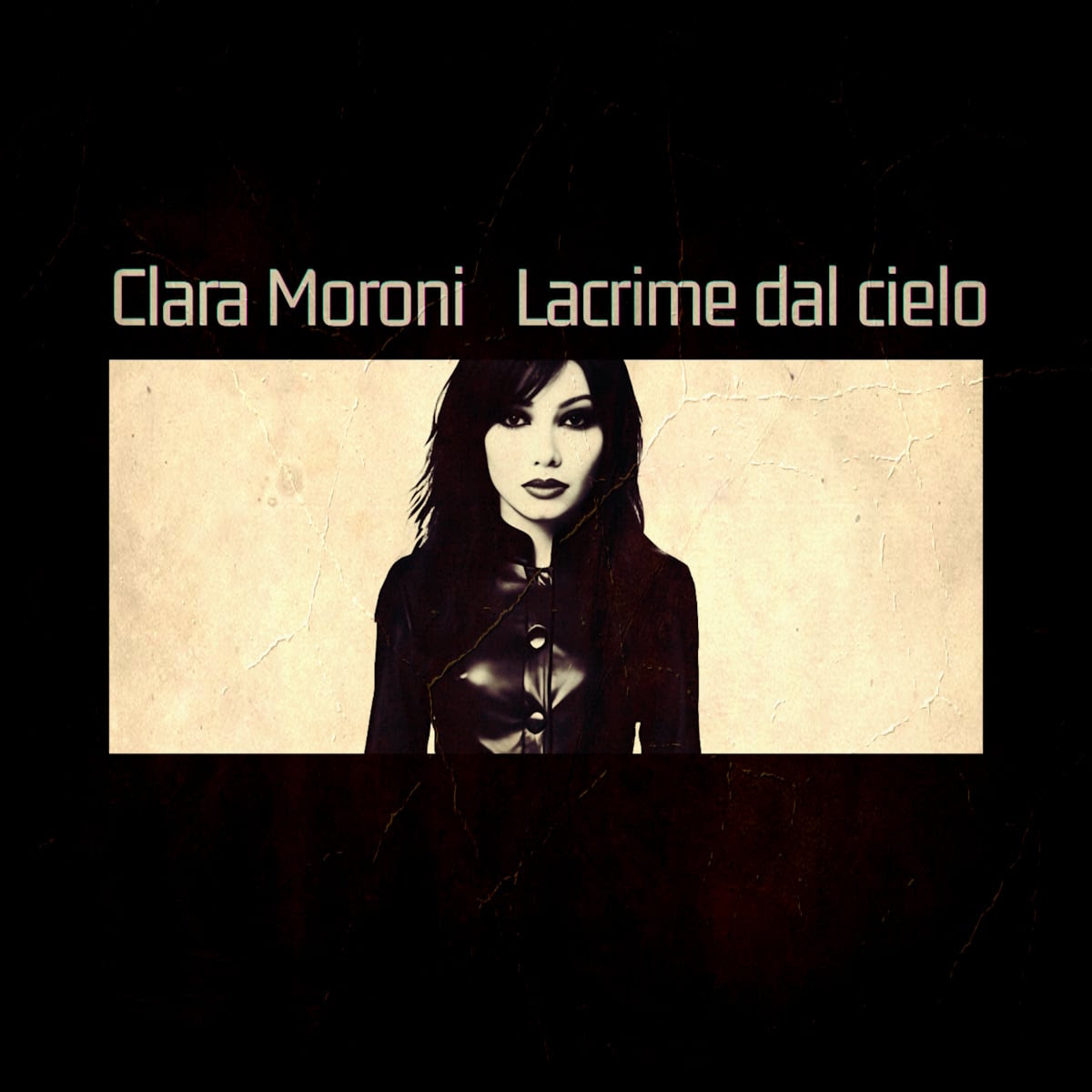 CLARA MORONI: dal 15 maggio sui digital store e in radio “LACRIME DAL CIELO” il nuovo singolo