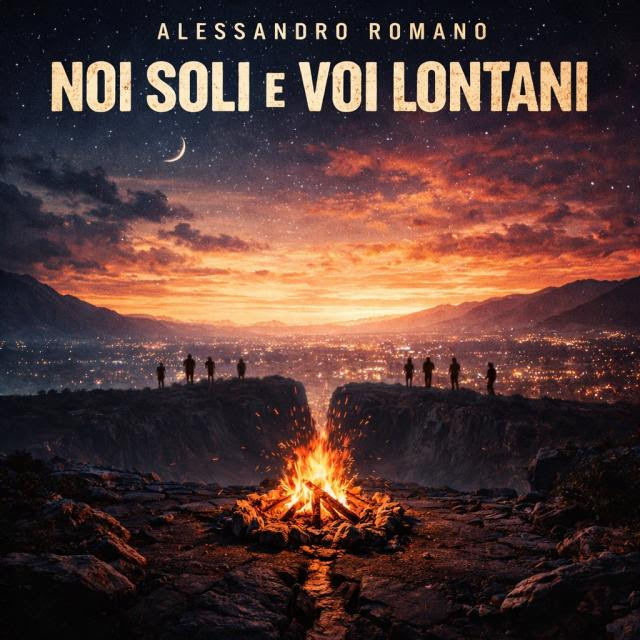 Alessandro Romano: “Noi soli e voi lontani” è il nuovo singolo dell’artista pugliese, in radio dall’8 maggio.