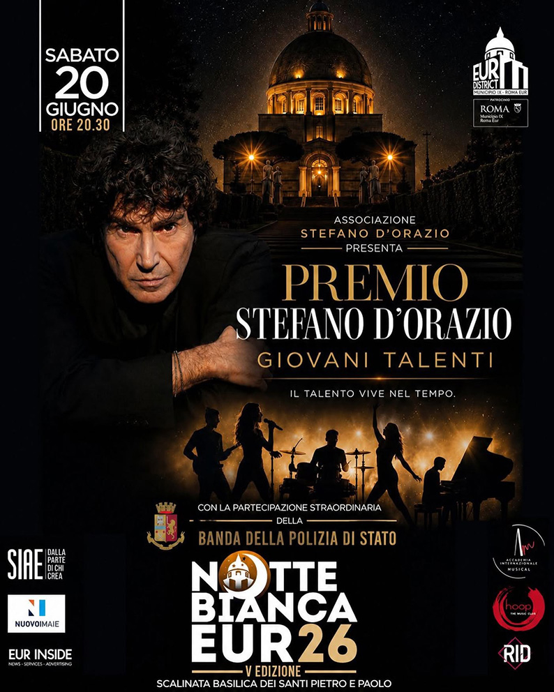 Premio Stefano D’Orazio 2026: Musica performance e nuove generazioni protagoniste il 20 giugno a La Notte Bianca dell’EUR