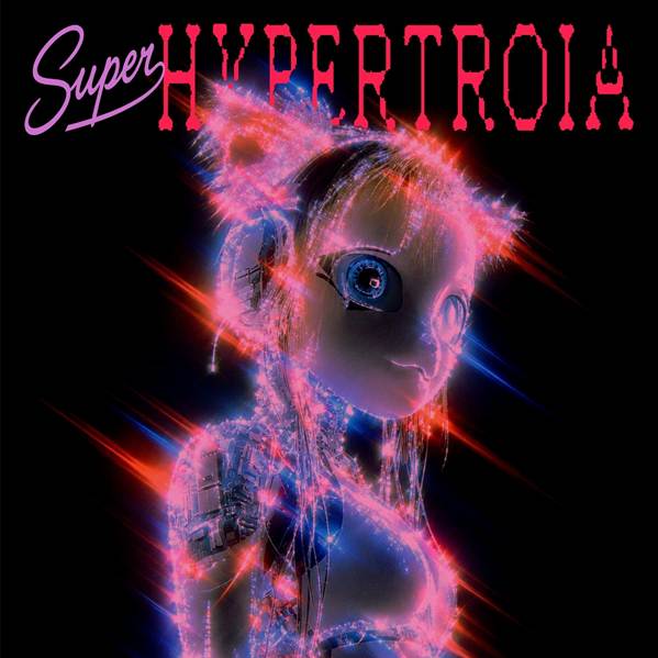 HACHIKO: fuori il 22 giugno “SUPERHYPERTROIA”, la deluxe dell’album uscito lo scorso febbraio