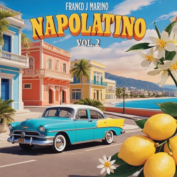 FRANCO J. MARINO torna con “NAPOLATINO”, il nuovo singolo che fonde sonorità mediterranee e ritmi latini