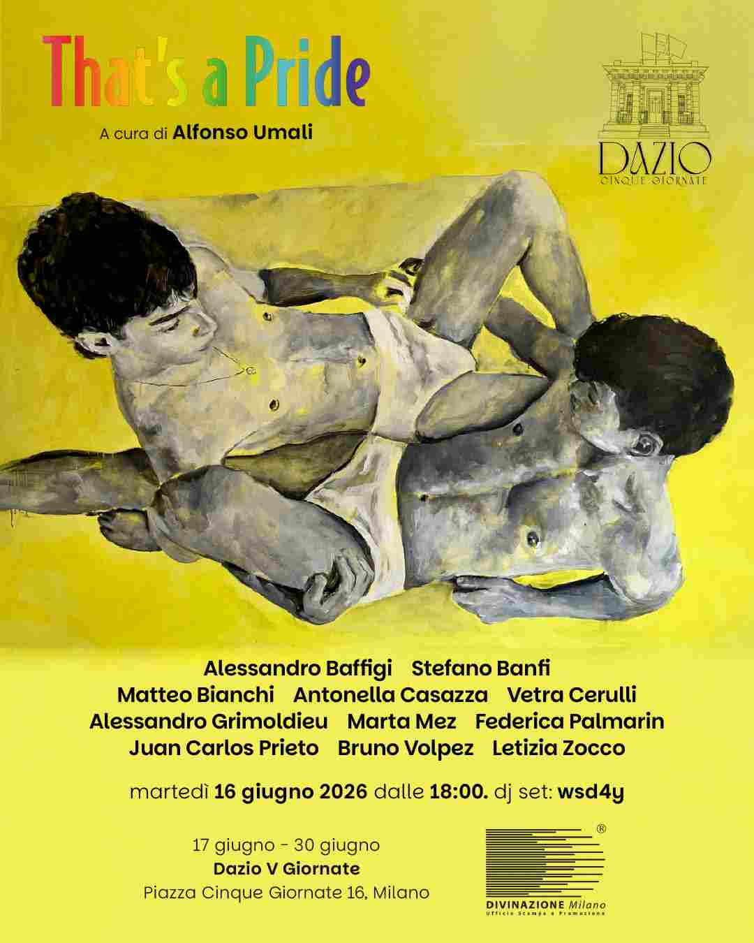 That’s a Pride – undici artisti al Dazio Cinque Giornate per il Pride Month