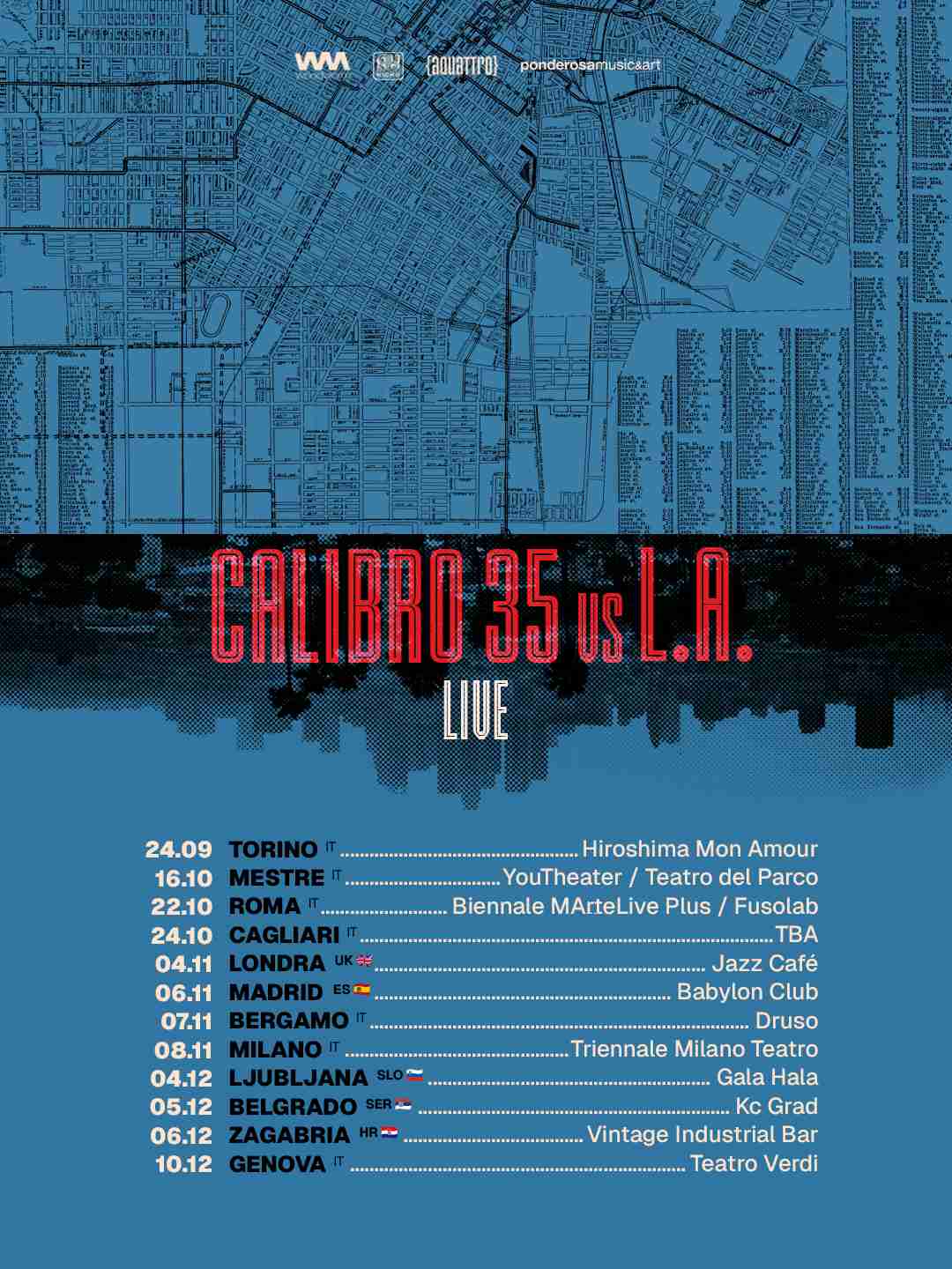 IL RITORNO SULLE SCENE EUROPEE DE I CALIBRO 35 con CALIBRO VS L.A. LIVE