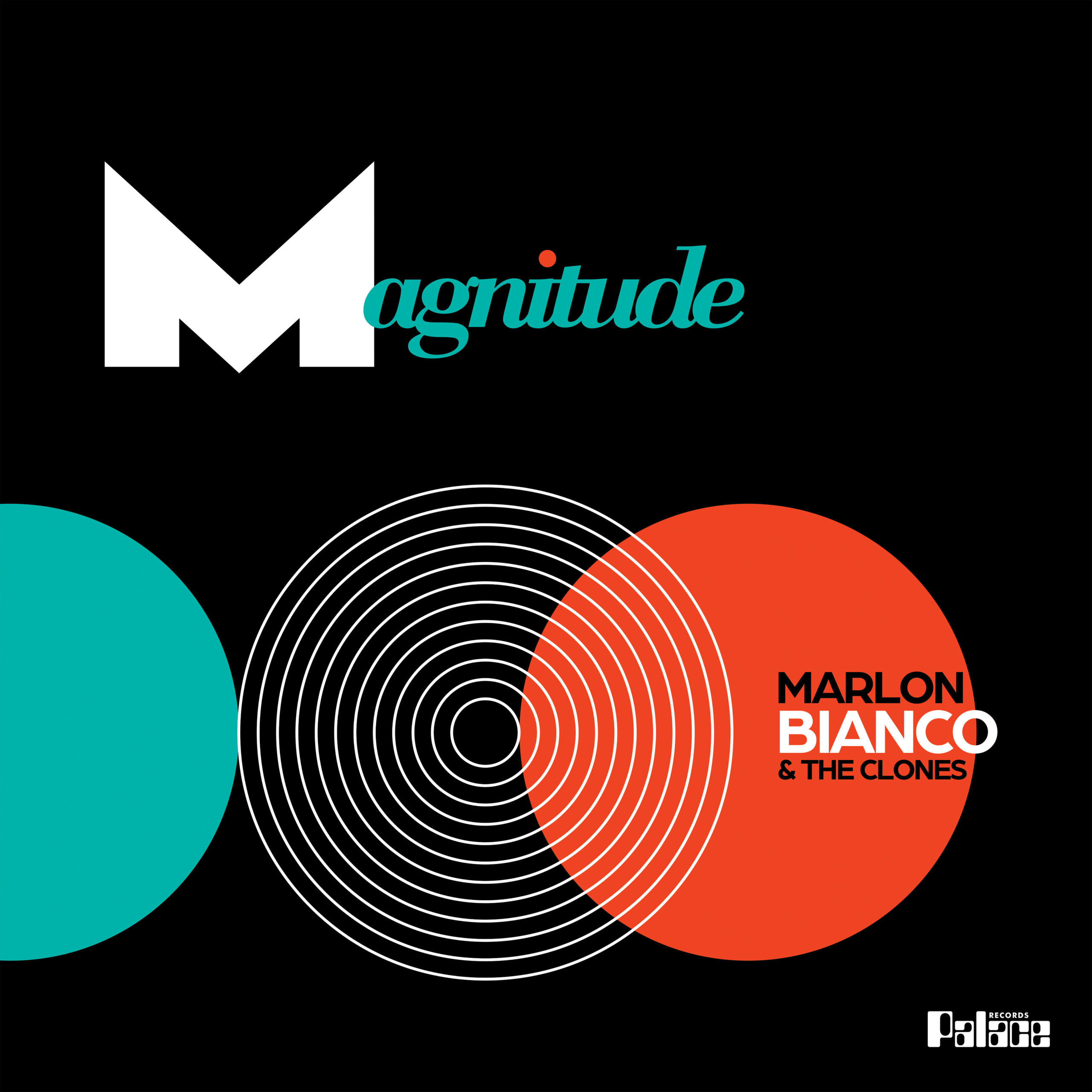 MARLON BIANCO il nuovo album in uscita il 31 luglio MAGNITUDE un viaggio cosmico e profondamente umano