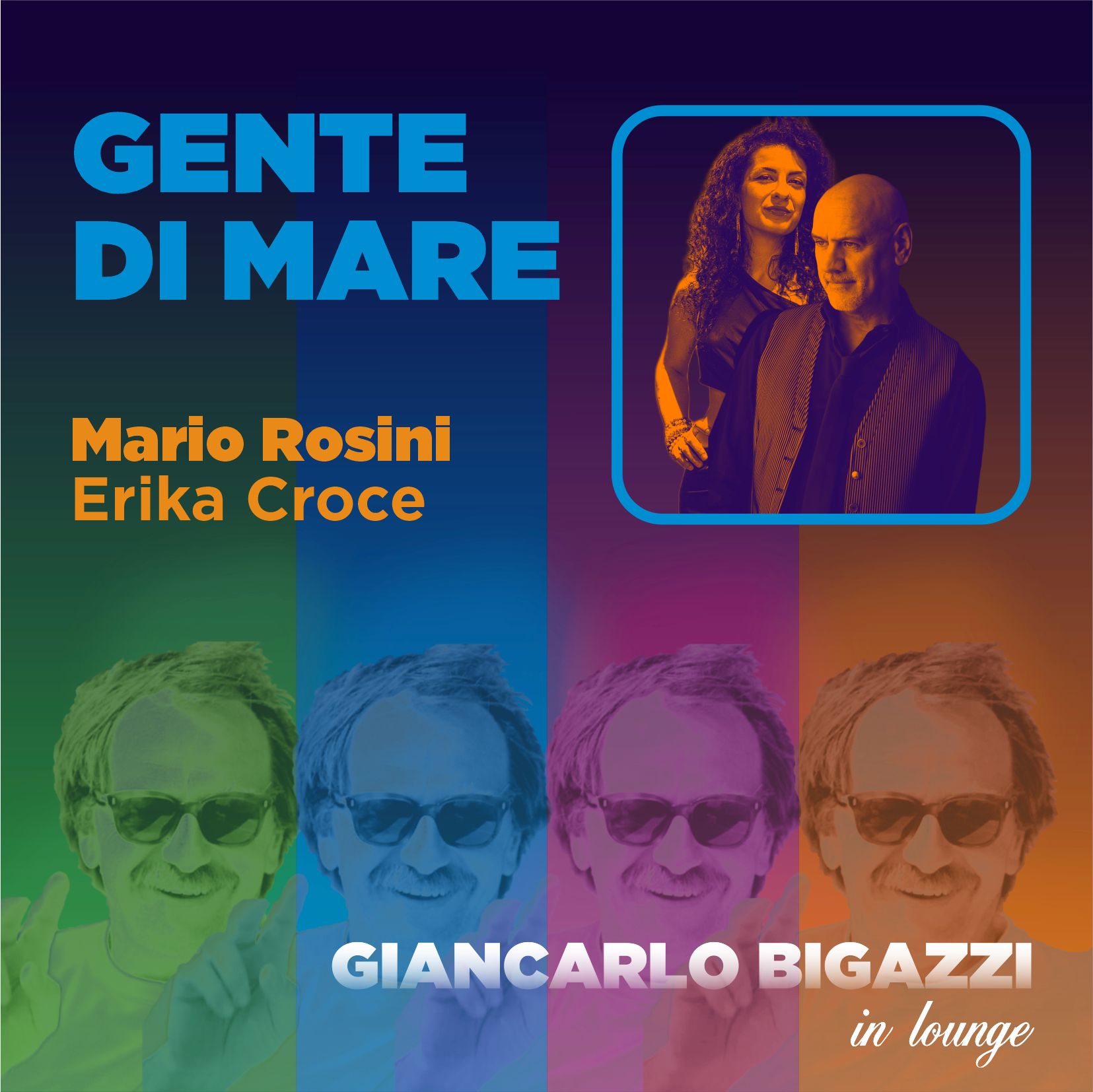 GENTE DI MARE, nuovo capitolo per Giancarlo Bigazzi in Lounge