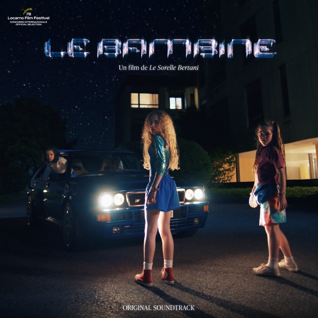  LE BAMBINE: è disponibile in digitale la colonna sonora originale del film diretto da Valentina e Nicole Bertani