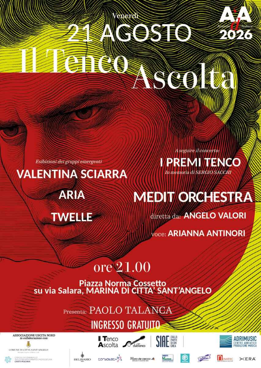 CLUB TENCO: venerdì 21 a Marina di Città Sant’Angelo (PE) e sabato 22 agosto a Caramanico Terme (PE) torna in Abruzzo IL TENCO ASCOLTA. In entrambe le serate il concerto “I Premi Tenco” in ricordo di SERGIO SECONDIANO SACCHI
