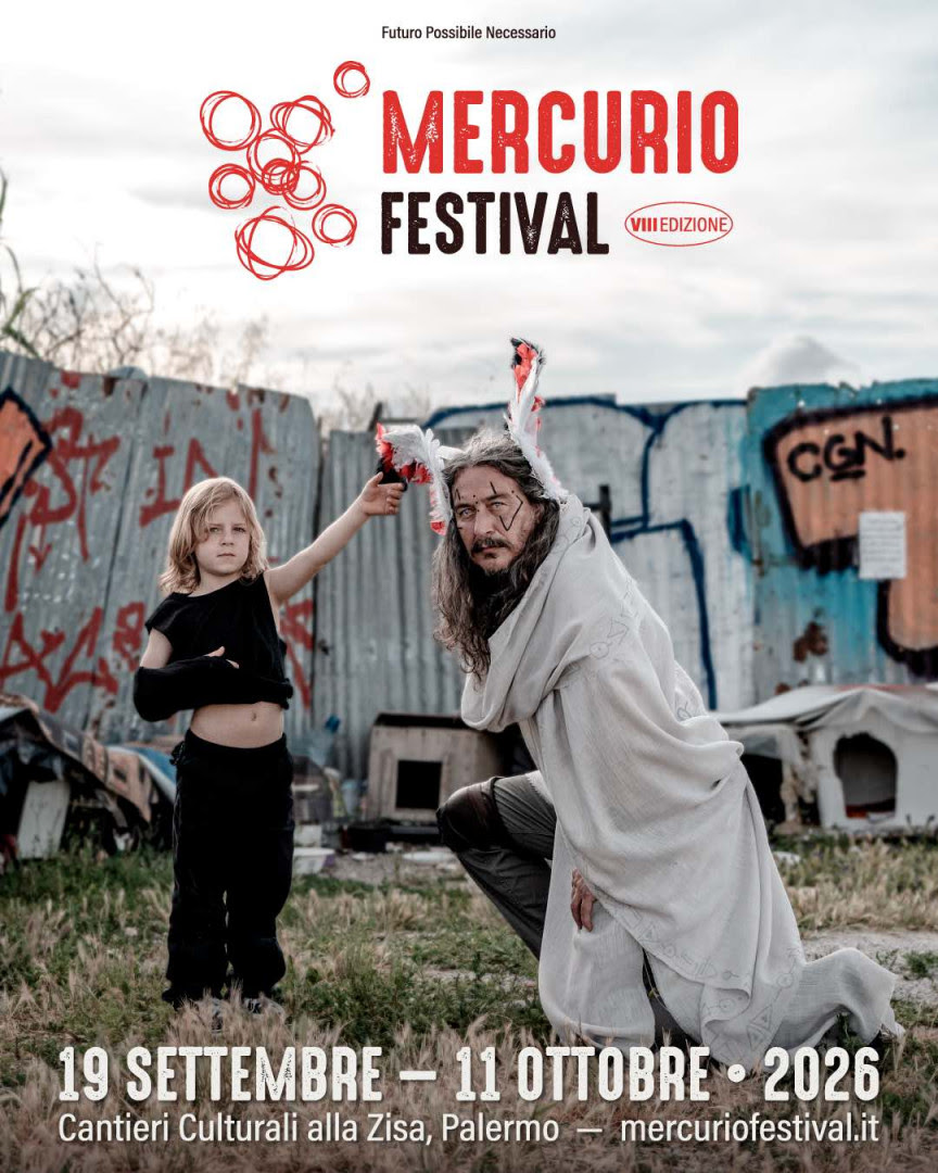 Ritorna MERCURIO FESTIVAL dal 19.09 a Palermo con Fabiana Iacozzilli, Abbondanza/Bertoni, Leo Bassi, Francesca Mannocchi e Rodrigo D’Erasmo,Nassim Baddag e tanti altri