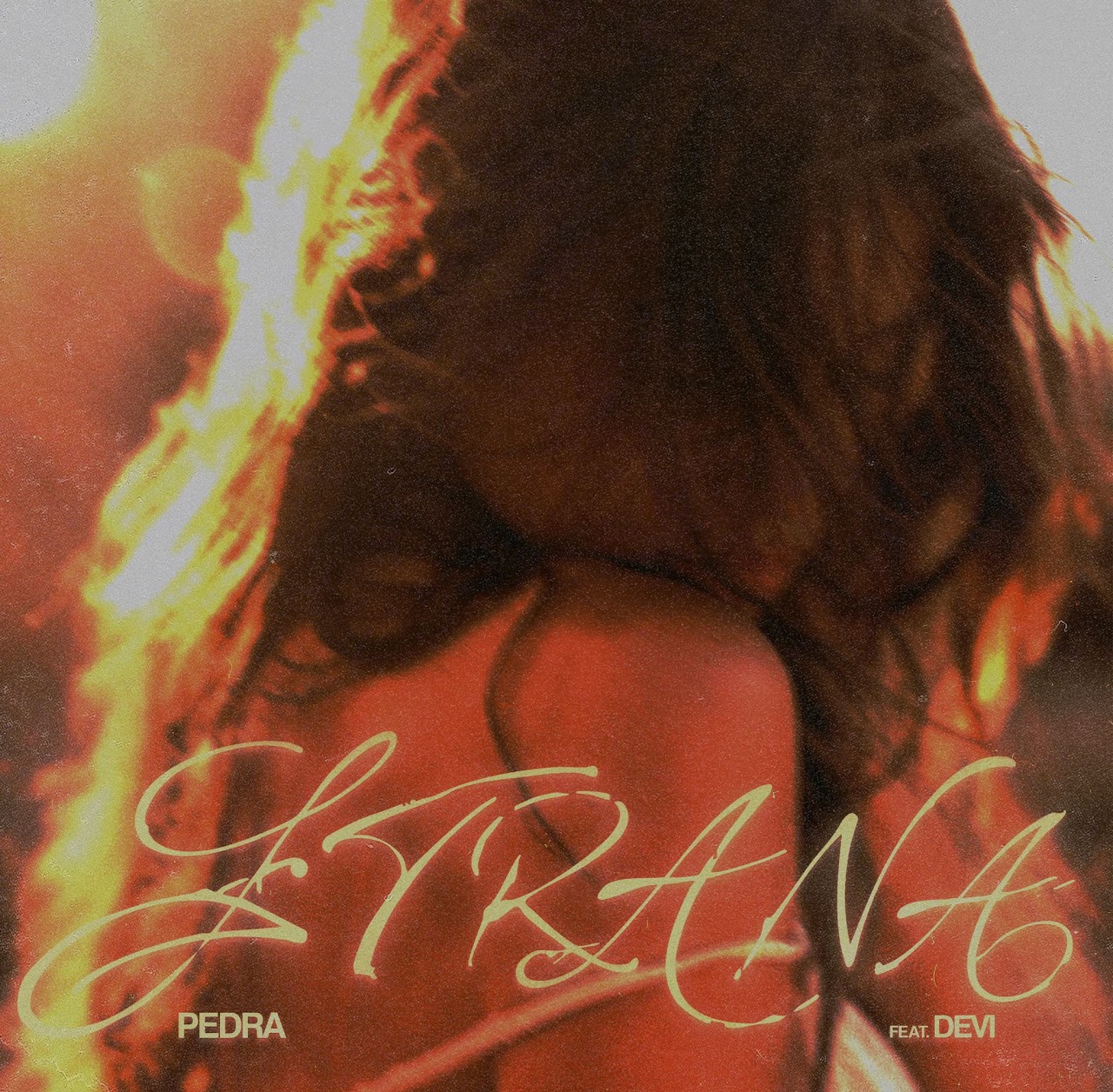 “Stranaˮ IL NUOVO SINGOLO DI PEDRA FEAT DEVI