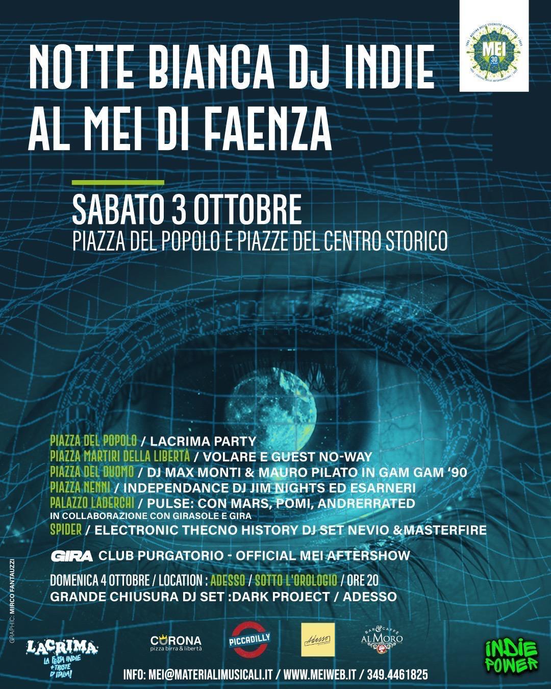 NOTTE BIANCA DJ INDIE AL MEI DI FAENZA Sabato 3 Ottobre